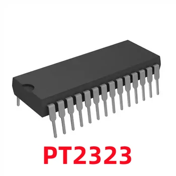 1PCS החדשה המקורי PT2323 דיפ-28 6 בורר אודיו