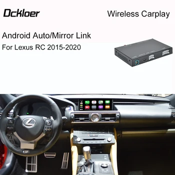 אלחוטית Apple CarPlay עבור לקסוס RC 2015-2020 עם ראי קישור AirPlay המכונית Play Android ממשק אוטומטי פונקציות