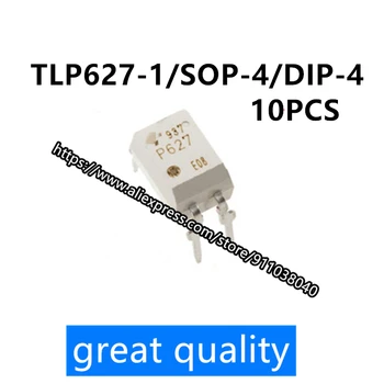 10PCS/הרבה TLP627-1 TLP627 P627 DIP4 /SOP-4 אופטי isolator חדש מקורי המקום יכול להיות ישר