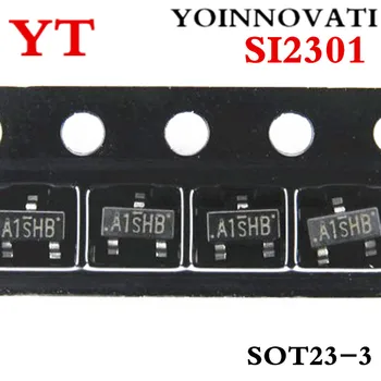 3000pcs/הרבה SI2301 A1SHB P-Channel שיפור מצב השדה אפקט טרנזיסטור SOT23 IC האיכות הטובה ביותר