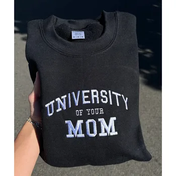 אוניברסיטת אמא שלך אותיות רקומות תלמיד חולצות יוניסקס חופשי כותנה עבה שרוול ארוך סוודר וינטג החולצה